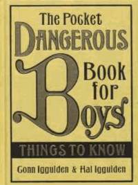 image of The Pocket Dangerous Book For Boys: Things To Know