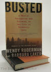 Busted: A Tale of Corruption and Betrayal in the City of Brotherly Love