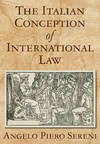 The Italian Conception of International Law. Hardcover w/dust jacket
