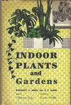 Indoor Plants and Gardens