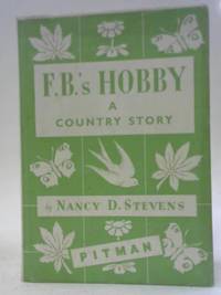 F. B.'s Hobby