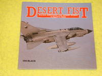 Airlife, Desert Fist, Allied Airpower for Desert Storm, A Pilot's View