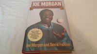 Joe Morgan a Life in Baseball by Joe Morgan and David Falkner - 1993