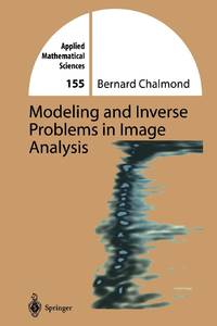 Modeling and Inverse Problems in Imaging Analysis