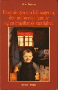 Beretningen om bålmageren, den indtørrede familie…