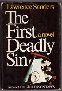 The First Deadly Sin by Sanders, Lawrence - 1973