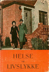Helse og livslykke