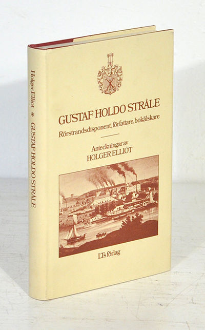 Gustaf Holdo Stråle. Rörstrandsdisponent,…