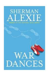 War Dances by Alexie, Sherman