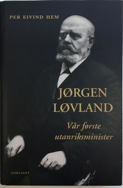 Per Eivind Hem: Jørgen Løvland. Vår første…