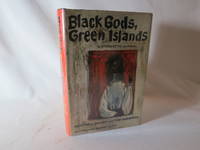 image of Black Gods, Green Islands