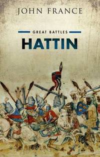 Hattin: Great Battles