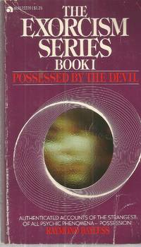 The Exorcism Series, Book I: Possessed by the Devil