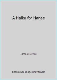 A Haiku for Hanae