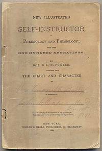 New Illustrated Self-Instructor in Phrenology and Physiology; With Over One Hundred Engravings by FOWLER, O.S. and L.N - 1880