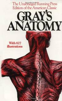 Anatomy, Descriptive and Surgical, 1901 Edition by Henry Gray; T. Pickering Pick; Robert Howden - 1974-05-22