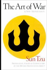 The Art of War: Translation, Essays and Commentary by the Denma Translation Group by Sun Tzu - 2000