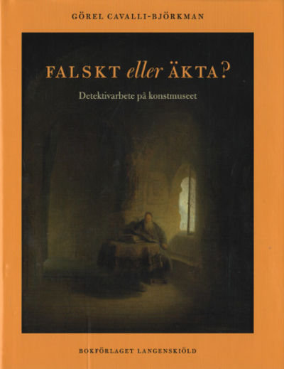 FALSKT ELLER ÄKTA? Detektivarbete på konstmuseum.