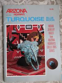 Turquoise Blue Book and Indian Jewelry Digest - Arizona Highways Collector Series