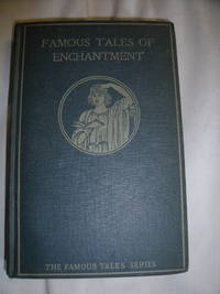 Famous Tales of Enchantment