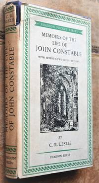 MEMOIRS OF THE LIFE OF JOHN CONSTABLE Composed Chiefly Of His Letters