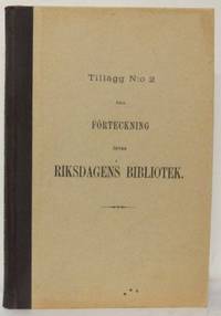 Tillägg n:o 2 till förteckning öfver Riksdagens…