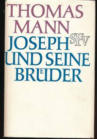Joseph und seine Bruder;alle vier Teile in einem Band