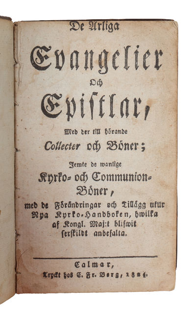 De årliga evangelier och epistlar, med der till hörande collecter och böner; jemte de wanlige kyrko- och communion-böner. (photo 2)