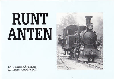 Runt Anten. En bildberättelse. [Omslagstitel].