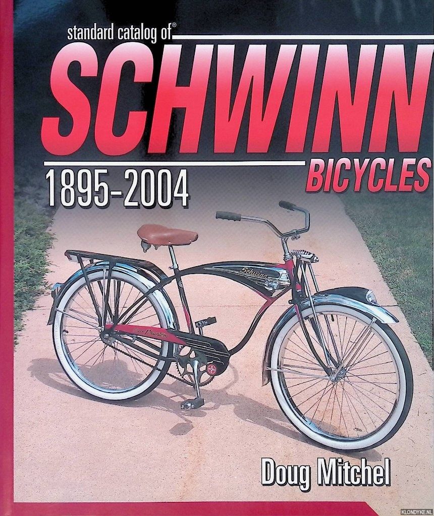 1895 schwinn bicycle Standard Catalog of Schwinn Bicycles