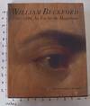 William Beckford 1760-1844: An Eye for the Magnificent