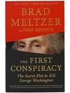 The First Conspiracy: The Secret Plot to Kill George Washington