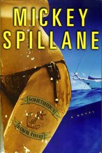 Something's Down There:  A Novel