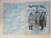 Regimental music of the Queen&#039;s Regiment by Wilson, Major (QM) L. M. B - 1980