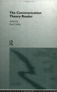 The Communication Theory Reader