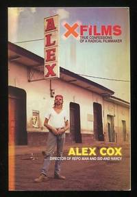 X Films: True Confessions of a Radical Filmmaker