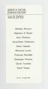 Exhibition card: Stanley Brouwn, Alighiero E Boetti, Alan Charlton, Hans-Peter Feldmann, Hans Haacke, Bertrand Lavier, François Morellet, Giuseppe Penone, David Tremlett, Carel Visser (27 June-18 July 1987)