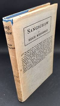 Sangschaw ( Inscribed and Signed By The Author To Literary Critic Douglas Sealy)