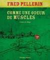 Comme une odeur de muscles