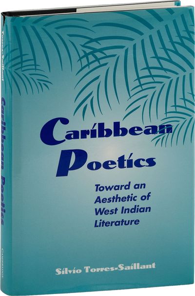 Caribbean Poetics: Toward an Aesthetic of West Indian Literature