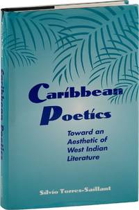 Caribbean Poetics: Toward an Aesthetic of West Indian Literature