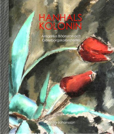 Hanhalskolonin. Ansgarius Börjesson och…