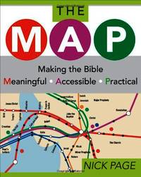 The Map: Making the Bible Meaningful, Accessible, Practical