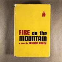 Fire on the Mountain by Abbey, Edward - 1962