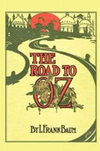 The Road to Oz by L. Frank Baum - 2012-05-01