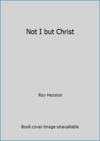 image of Not I but Christ