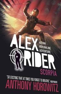 Scorpia: The explosive fifth adventure in the bestselling spy series that's sold over 21...