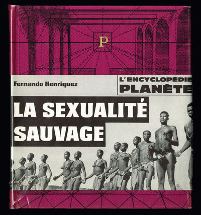 La Sexualité Sauvage.