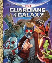 Guardians of the Galaxy (Little Golden Books)