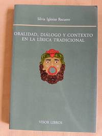 ORALIDAD, DIALOGO Y CONTEXTO EN A LA LIRICA TRADICIONAL